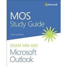 MOS Study Guide for Microsoft Outlook Exam MO-400 (Paperback)