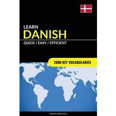 Learn danish Learn Danish - Quick / Easy / Efficient (Hæftet, 2017)