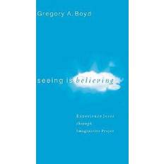 Religion et Philosophie Livres Seeing Is Believing (Broché)