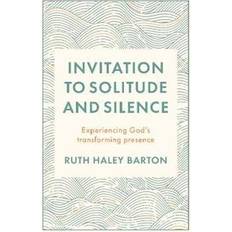 Invitation to Solitude and Silence (Paperback)