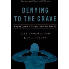 Denying to the Grave (Hardcover)