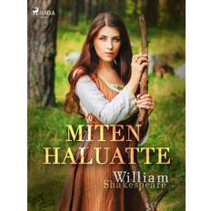 Miten haluatte (E-bok, 2021)