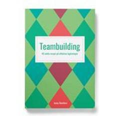 Teambuilding : 40 enkla recept på effektiva lagövningar (Häftad)