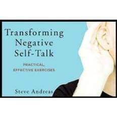 Self talk Transforming Negative Self-Talk (Paperback)