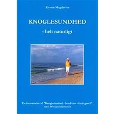 Bøger Knoglesundhed - helt naturligt (Hæftet)