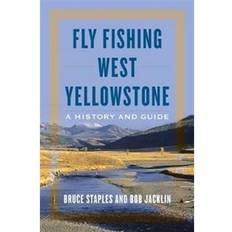 Fly Fishing West Yellowstone (Hæftet, 2021)