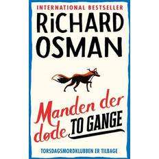 Manden der døde to gange richard osman bog Manden der døde to gange (Indbundet, 2021)