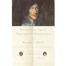 Ensayos y Reportajes Libros Devotions Upon Emergent Occasions and Death's Duel (Tapa blanda)