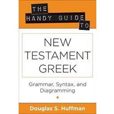 Greco Libri The Handy Guide to New Testament Greek (Copertina flessibile)