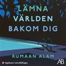 Lämna världen bakom dig Lämna världen bakom dig (Ljudbok, MP3)