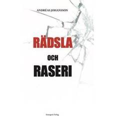 Rädsla och raseri (Häftad)