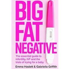 Medicine & Nursing Books Big Fat Negative (Paperback)