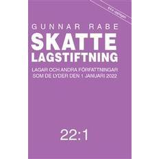 Skattelagstiftning 22:1 : Lagar och andra författningar som de lyder den 1 (Häftad)