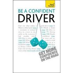 Be a Confident Driver (Hæftet)