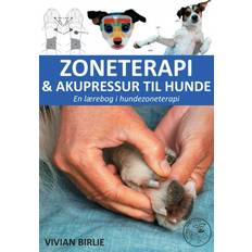 Hunde bog Zoneterapi & Akupressur Til Hunde (Indbundet, 2022)