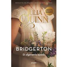 Julia quinn bridgerton Bridgerton. Et afgørende øjeblik (Häftad, 2022)