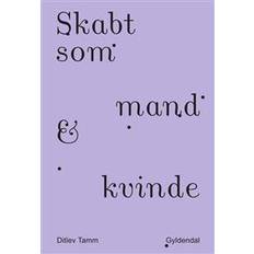 Skabt som mand og kvinde Skabt som mand & kvinde (Hæftet)