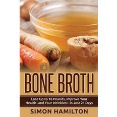 Bone Broth (Hæftet)