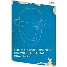 Essays & Reportage Boeken Man Who Mistook His Wife for a Hat (Paperback)