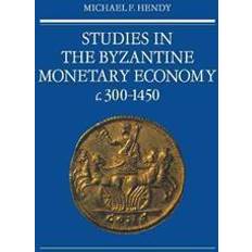 Hendy Studies in the Byzantine Monetary Economy c.300–1450 (Häftad)