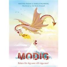 Modig - Boken för dig som vill våga mer! (Inbunden, 2022)