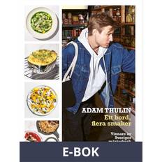 Adam thulin A table, several flavors: Winner of Sweden's master chef (E-Book, 2022)