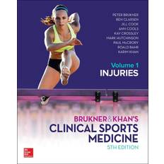 BRUKNER & KHAN'S CLINICAL SPORTS MEDICINE: INJURIES, VOL. 1 (Inbunden, 2017)