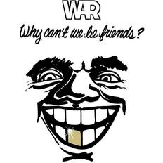 War Why Can't We Be Friends (Vinyl)