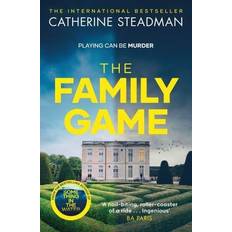 The Family Game by Catherine Steadman