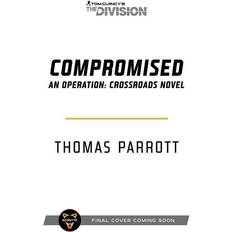 The division pc Tom Clancy's The Division: Compromised-Thomas Parrott (PC)