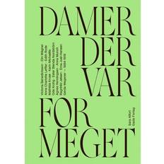 Damer der var for meget (Inbunden, 2022)