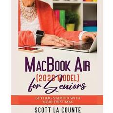 Macbook air 2020 MacBook Air (2020 Model) For Seniors Scott La Counte 9781629176369