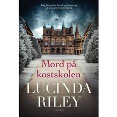 Lucinda riley mord på kostskolen Mord på kostskolen (Indbundet, 2022)