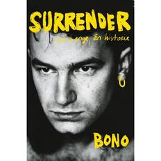 Surrender bono Surrender. 40 sange, én historie (Häftad, 2022)