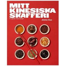 Mitt kinesiska skafferi Mitt Kinesiska Skafferi - En Guide Med Recept (Inbunden, 2022)