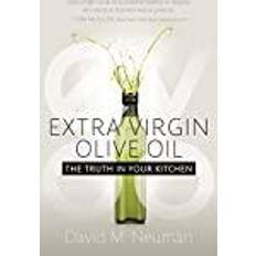 Extra virgin olive oil Extra Virgin Olive Oil: The Truth Kitchen