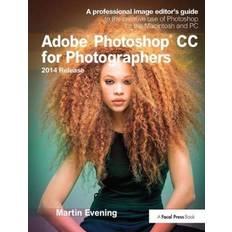 Adobe Photoshop CC for Photographers, 2014 Release Martin (Adobe 9781138372313
