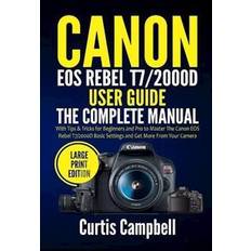 Canon EOS Rebel T7/2000D User Guide (Indbundet, 2021)