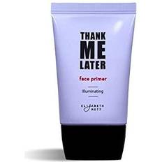 Elizabeth Mott Thank Me Later Illuminating Face Primer Paraben-free and Cruelty Free 30g