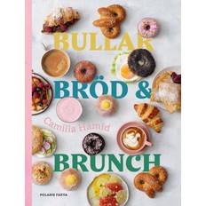 Bröd bröd bröd bok Bullar, Bröd & Brunch (Inbunden, 2022)