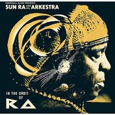 Sun Ra And His Arkestra In The Orbit Of Ra (Vinyl)