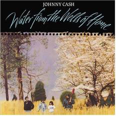 Johnny Cash Water from the Wells of Home (Vinyl)