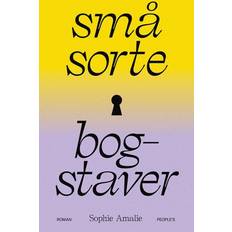 Bøger Små sorte bogstaver - Sophie Amalie 9788772385266