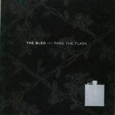 Flask Bled: Pass Tha Flask Hip Flask