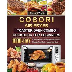 COSORI Air Fryer Toaster Oven Combo Cookbook for Beginners (Geheftet, 2021)