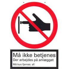 Skilt 210 "må ikke betjenes, der arbejdes