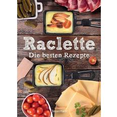 Raclette - Die besten Rezepte