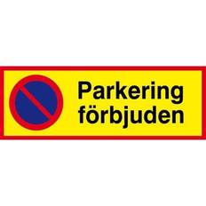 Skylt parkering förbjuden 6705434 Skylt Parkering