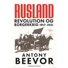 Rusland revolution og borgerkrig 1917 1921 Russia - Revolution and civil war 1917-1921 (Indbundet, 2022)