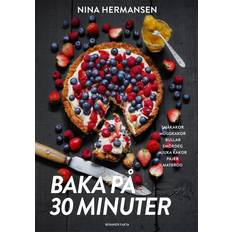Mat & Dryck Böcker på rea Baka på 30 minuter : underbara bakverk för fikasugna (Inbunden, 2021)